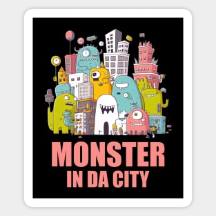 Monster in da City 03 with Text Magnet